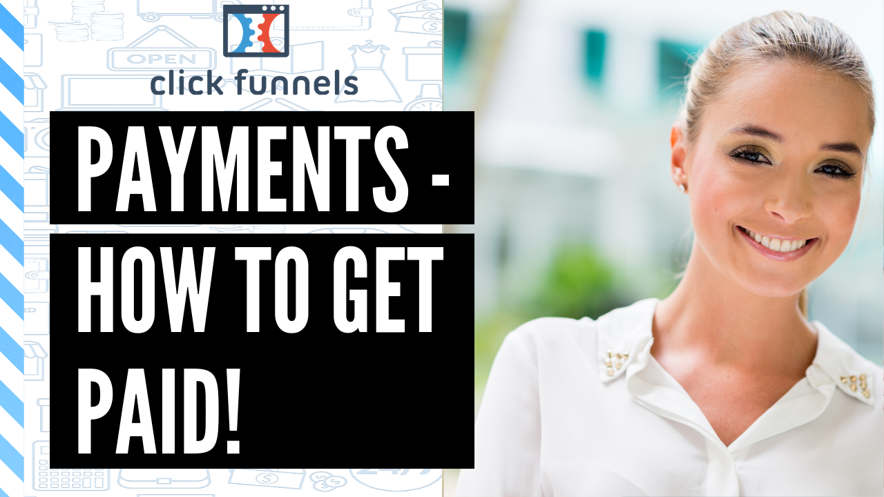How to Setup Payments in Clickfunnels